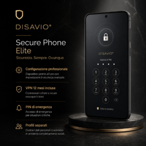DISAVIO Secure Phone Elite, telefono sicuro avanzato con configurazione professionale, VPN 12 mesi, PIN di emergenza e profili separati